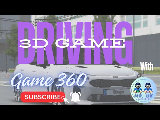 3D Driving Class Game / Game 360 / Android Game