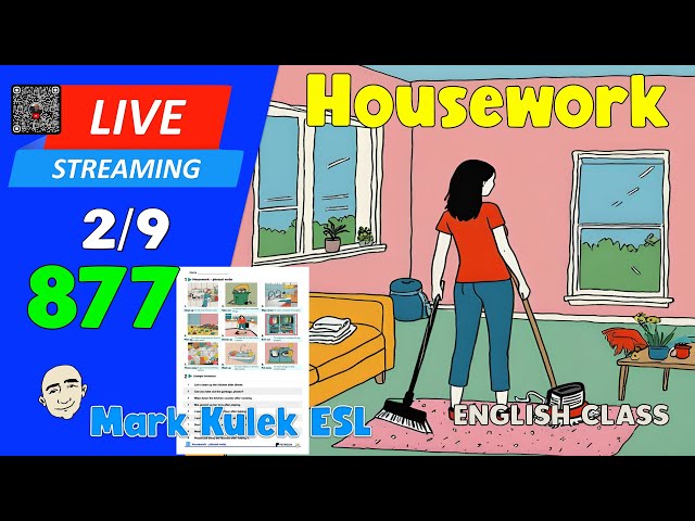 9 Phrasal Verbs for Housework | Live Stream English Class #877 with Mark Kulek ESL