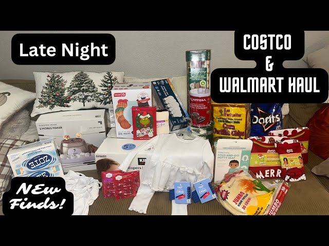 Late Night Costco Haul | Walmart Haul | NEW FINDS!!!!!