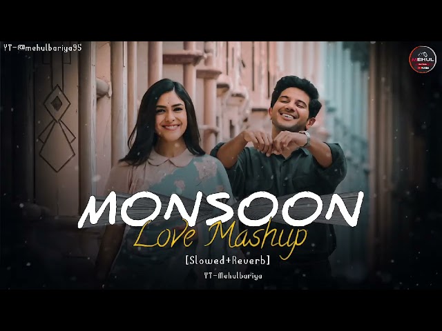 MonSoon old hindi lofi song [ slowed+ reverb] || kuch kuch hota hai #lofi #song @Mehulbariya95