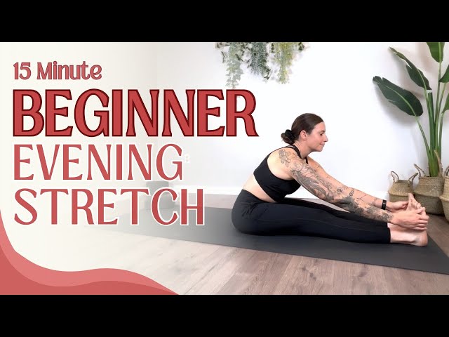 Evening Relaxation Yoga for Beginners | 15 Minute Wind Down Routine for Restful Sleep