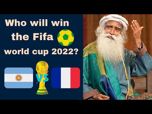 Who will win the Fifa world cup 2022? | Lionel Messi  | Hugo Lloris | sadhguru | Wilton Sampaio