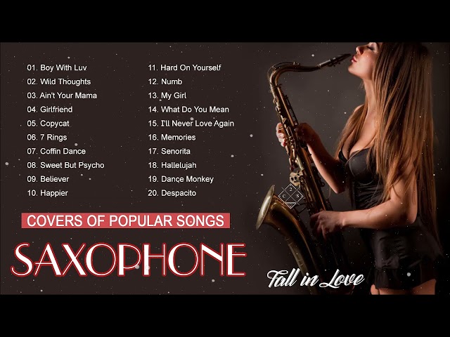 Top 20 Romantic Saxophone Covers Songs 2021 - Best Saxophone Covers of Popular Songs 2021