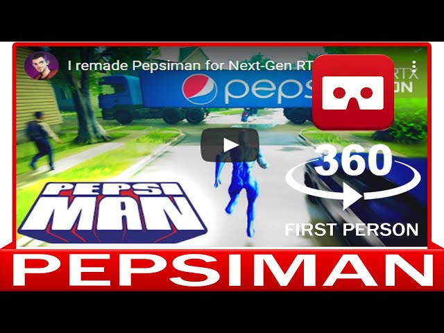 360° VR VIDEO - PEPSIMAN - SODAMAN - Game Gameplay - Fun - VIRTUAL REALITY 3D