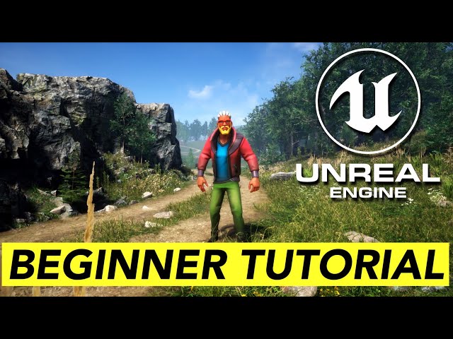 Getting Started in Unreal Engine 4: Beginner Tutorial