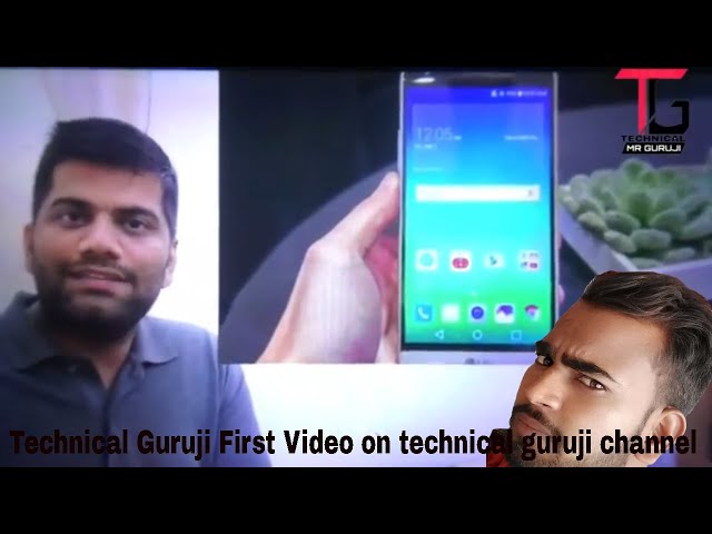 technical guruji first video on youtube || technical guruji first video on mobile review | mr guruji