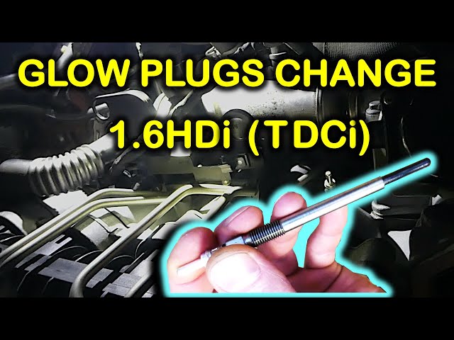 How to replace glow plugs on 1.6HDi/TDCi diesel engines (Peugeot, Citroen, etc.)