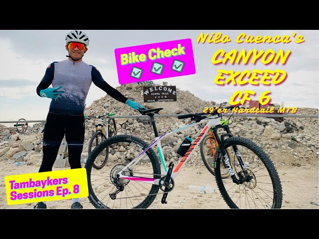 Canyon Exceed CF 6 29'er MTB | Bike Check | Tambaykers Sessions Ep 8 | Kuya Nilo's Hardtail MTB