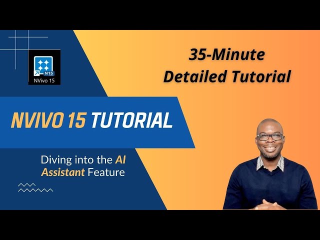 Complete NVivo 15 Course: Master Coding & Data Analysis with AI Assistant in 35 Minutes