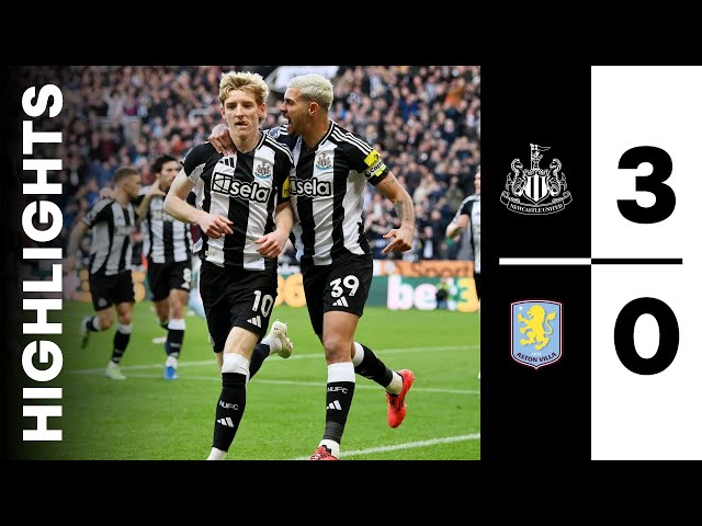 Newcastle United 3 Aston Villa 0 | Premier League Highlights