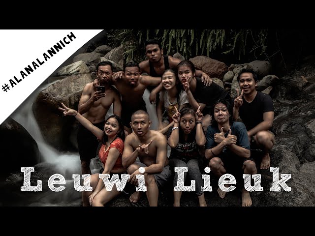 #ALANALANNICH - Trip Leuwi Lieuk bersama Fokus Nganggur