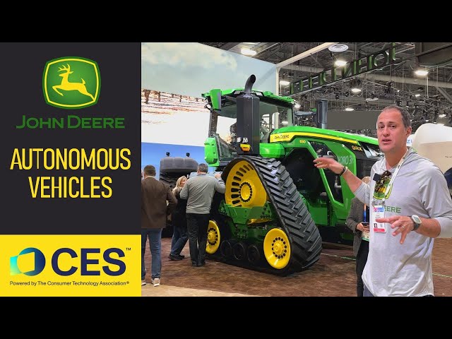 CES: John Deere Reveals New Autonomous Machines