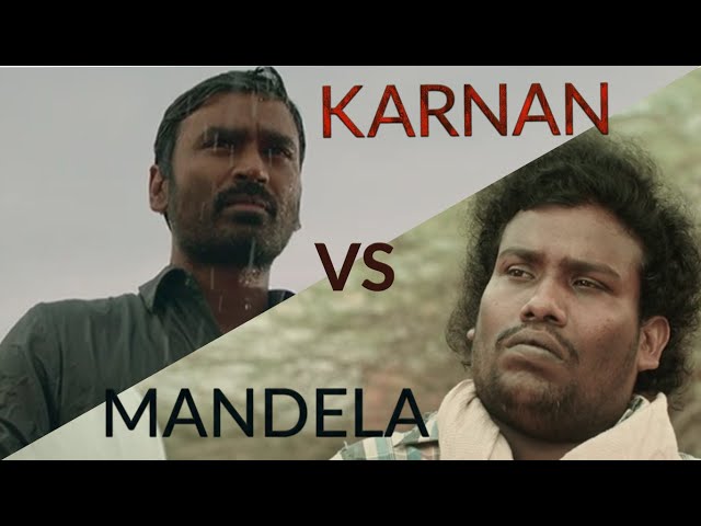 Karnan vs Mandela | Analysis and Comparison