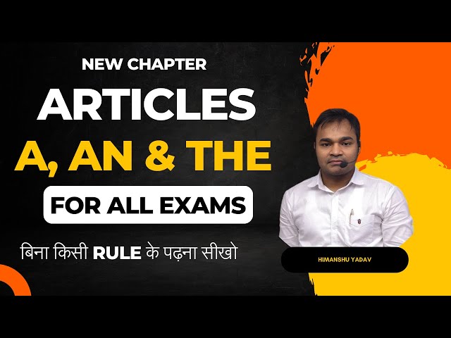 Articles (A, An & The) for all exams | No Rule No Exception | English Free Classes #english