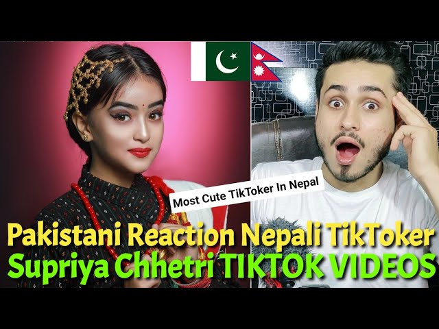 Pakistani Reaction on Nepal | Supriya Chhetri New TIKTOK VIDEOS | Nepali TikToker | Rk ReActions