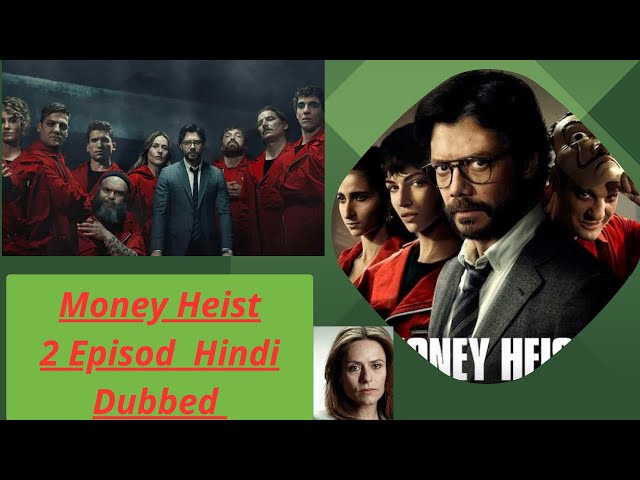 Money Heist 2 Part hindi Dubbed