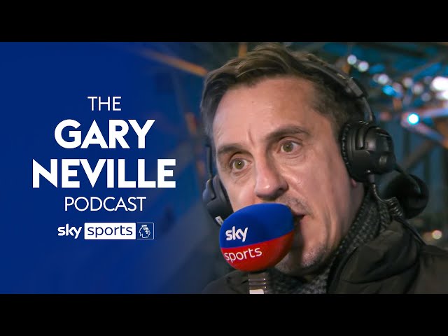 Gary Neville REACTS to the Manchester derby 🔵🔴 | The Gary Neville Podcast