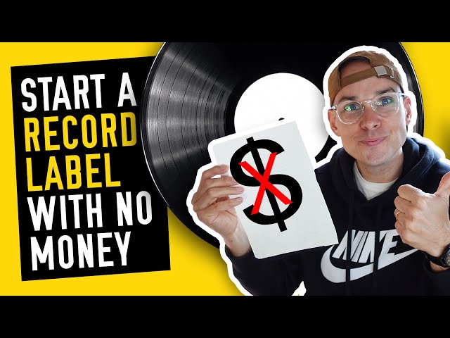 How to start a RECORD LABEL with no money? - Do THESE simple things...