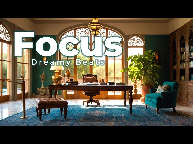 Focus Music for Productivity | Dreamy Beats, Smooth R&B & Relaxing Rhythms for Study and Focus