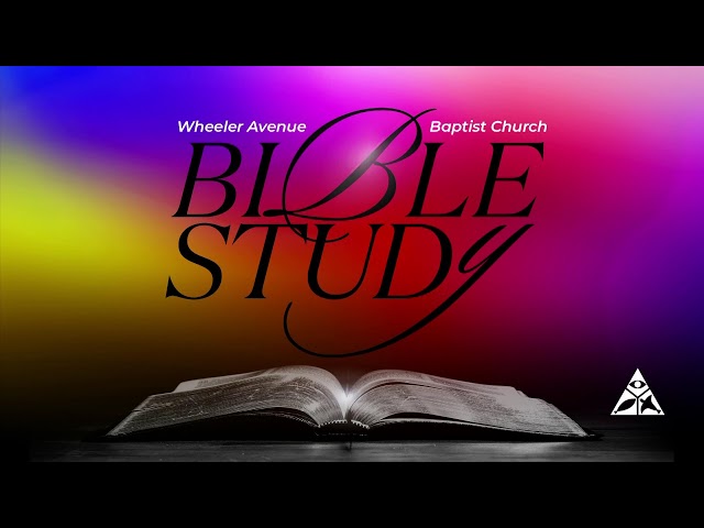 Wednesday Bible Study