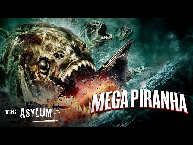 MEGA Movies:  MEGA Piranha, MEGA Shark(s), MEGAfault | The Asylum