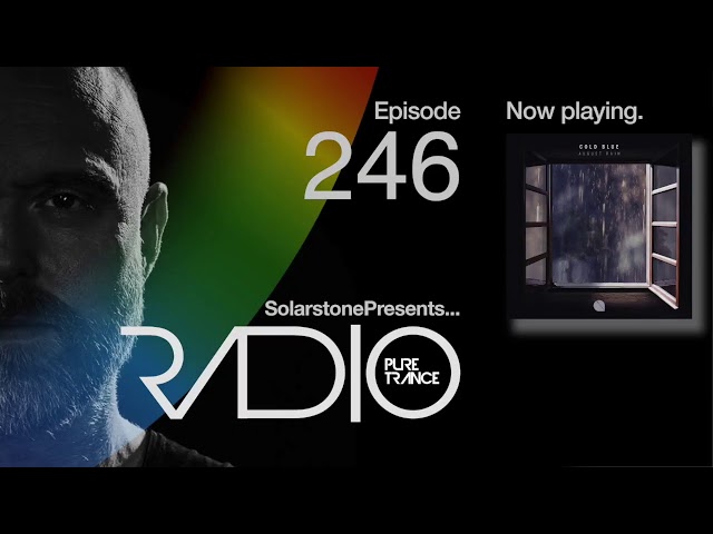 Solarstone pres. Pure Trance Radio Episode #246