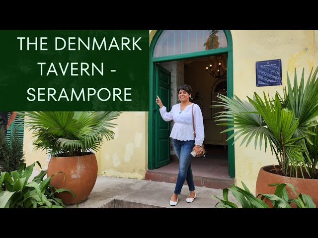 The Denmark Tavern | Exploring the Danish settlement of Serampore