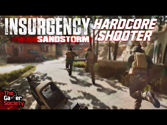 🔴INSURGENCY: SANDSTORM | HARDCORE SHOOTER - CXLVIII - 148!