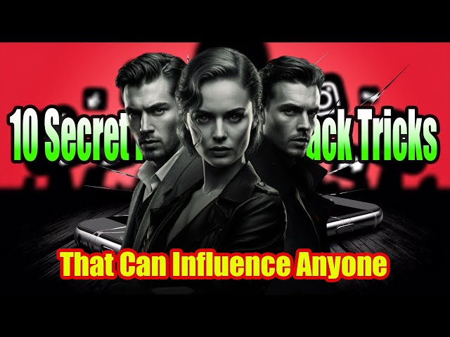 Ten Secret Psychology Hack Tricks That Can Influence Anyone:Inspired