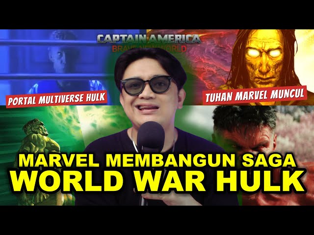 SAGA HULK DIMULAI! | Penjelasan Post Credit Scene Captain America Brave New World!