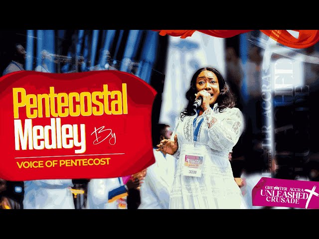 Pentecostal Medley | Voice of Pentecost