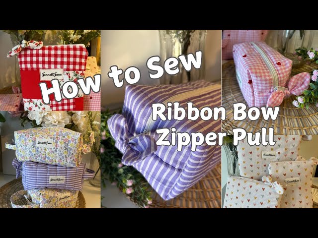 How to sew cute ribbon bow zipper pull tutorial #sewingtutorial #sewingprojects #sewingpatterns