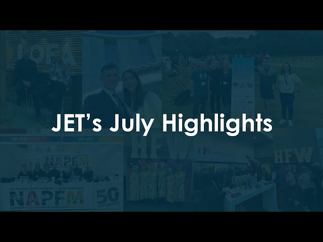 JET's July Highlights