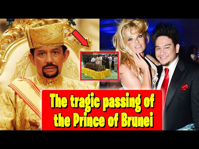 💔💔💔 Prince Azim of Brunei's Untimely Demise The Tragic Conclusion to His Life