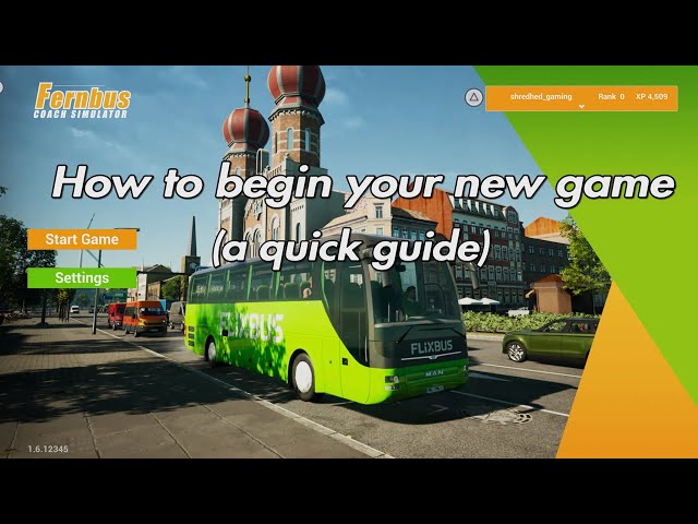 A quick guide on how to begin your new game | Fernbus Simulator PS5