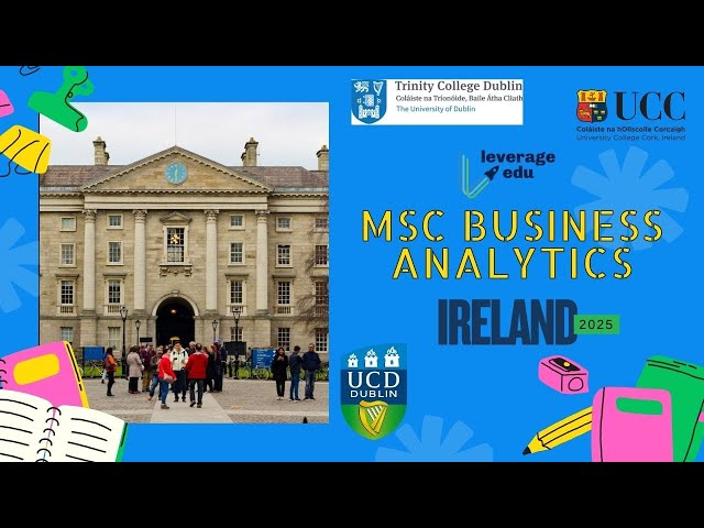 🇮🇪 MSc Business Analytics in Ireland | Top Universities, Jobs, Fees & Scholarships! 🎓