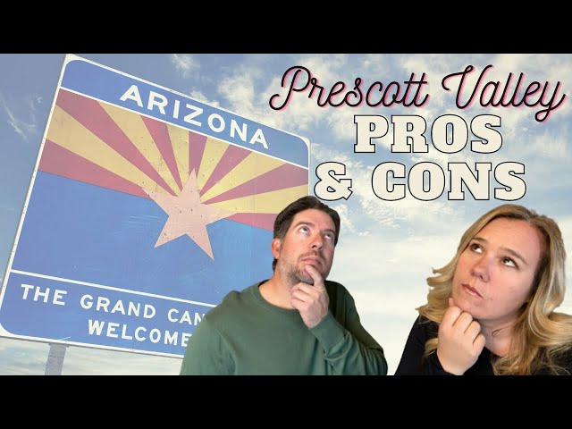 Pros & Cons of Living in Prescott Valley