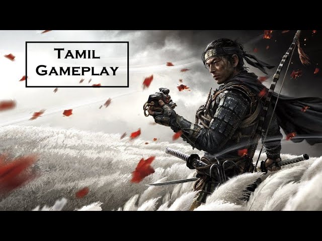 Ghost of Tsushima PC Tamil gameplay showcase