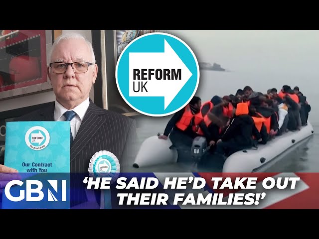 Reform UK candidate says he would SLAUGHTER migrants and their families - ‘It's shocking stuff!'