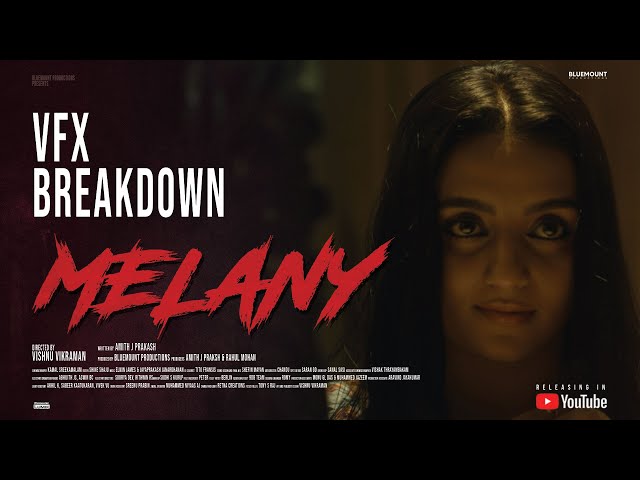 Melany VFX Breakdown | Malayalam Short Film | Bluemount Productions