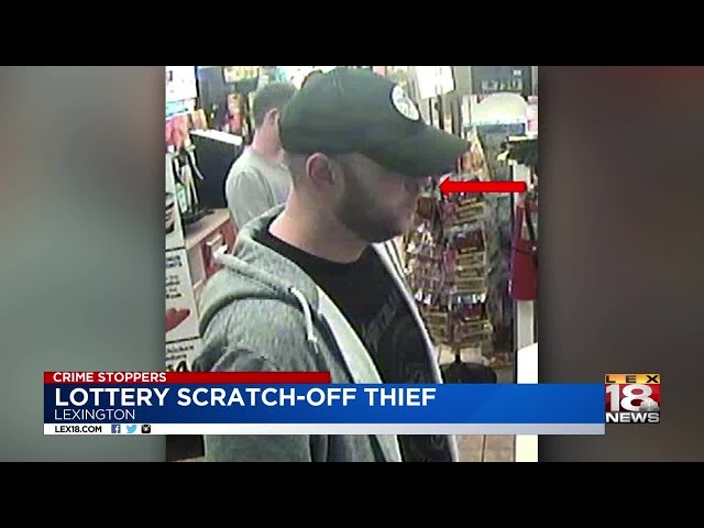 Crime Stoppers: Lottery Scratch-Off Thief