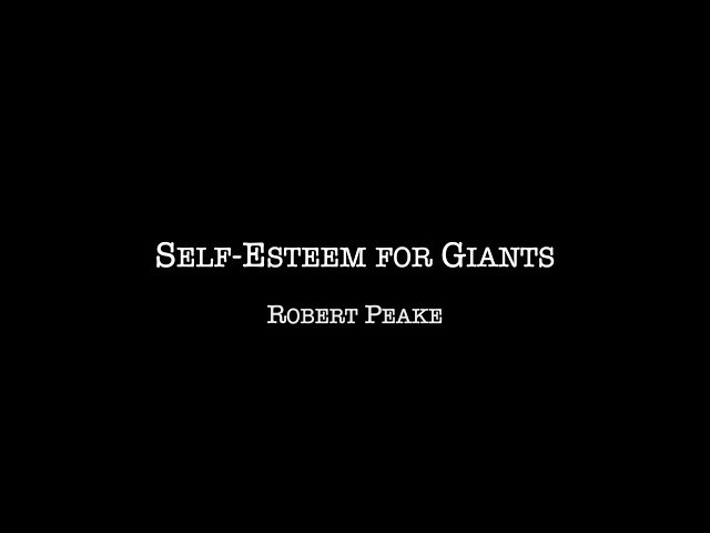 Self Esteem for Giants