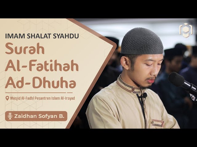 Imam Shalat Isya | Surah Ad Duha | Zaidhan Sofyan Bardhani