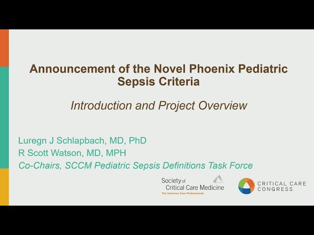 Announcement of the Novel Phoenix Pediatric Sepsis Criteria