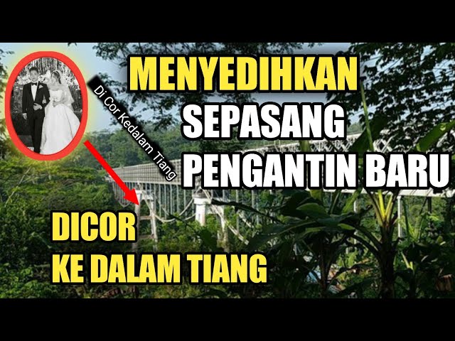 misteri jembatan cirahong | jembatan cirahong  ciamis tasikmalaya