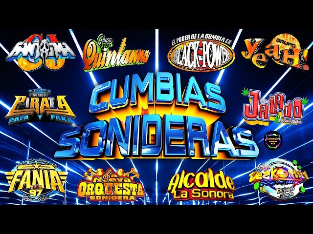 🔴SUPER MIX CUMBIAS SONIDERAS 🎧 EXITO SONIDERO 🔴 CUMBIAS PARA BAILAR TODA LA NOCHE