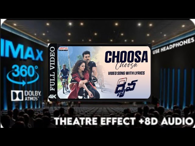 Choosa Choosa Video Song With #lyrics Dhruva  Ram Charan,Rakul Preet Theatre Experience Dolby Surrou