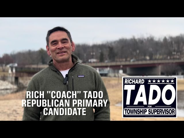 Vote for Rich Tado for Algonquin Township Supervisor, Republican Primary is Feb 25, 2025 IL