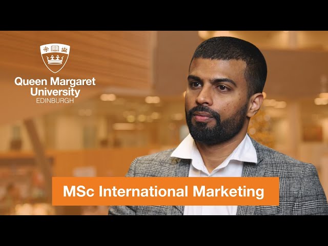 Studying MSc International Marketing at QMU