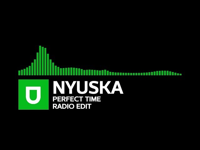 Progressive House | NYUSKA - Perfect Time (Radio Edit) | Umusic Records Release